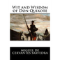 Wit and Wisdom of Don Quixote - Paperback