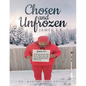 Chosen & Unfrozen: James 2:5 - Paperback