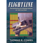 Flight Line: The Adventures of a Vietnam Veteran AC-130 Crew Chief - Hardcover
