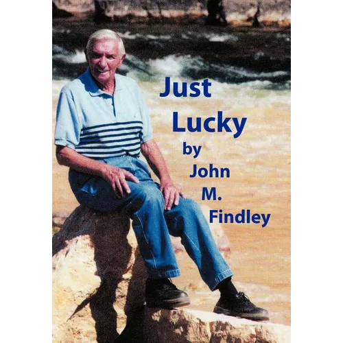 Just Lucky - Hardcover
