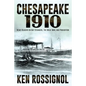 Chesapeake 1910: News Readers on Bay Steamers, the Great War and Prohibition - Paperback