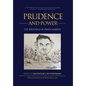 Prudence and Power: The Writings of Owen Harries - Hardcover