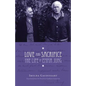 Love and Sacrifice: The Life of Emma Jung [Paperback] - Paperback