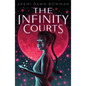 The Infinity Courts - Paperback