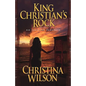 King Christian's Rock: An Illusive Paradise - Paperback