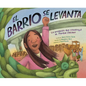 El Barrio Se Levanta: La Protesta Que Construyó El Parque Chicano - Hardcover