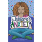 Elsimore's Anxiety - Hardcover