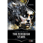 The Feverish Stars: New and Uncollected Stories - Paperback