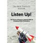 Listen Up! - Paperback