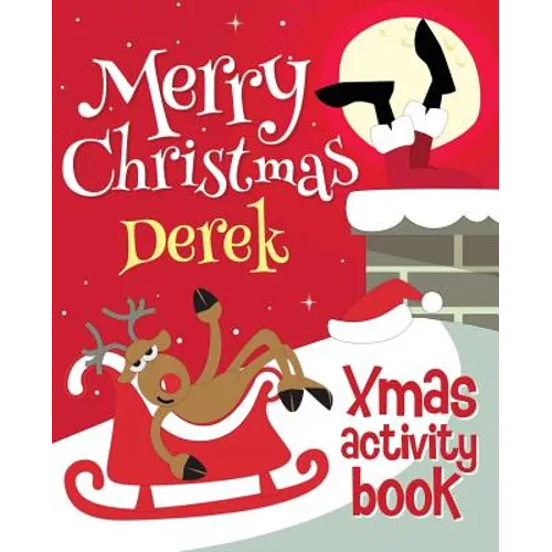 Merry Christmas Derek - Xmas Activity Book: (Personalized Children's Activity Book) - Paperback