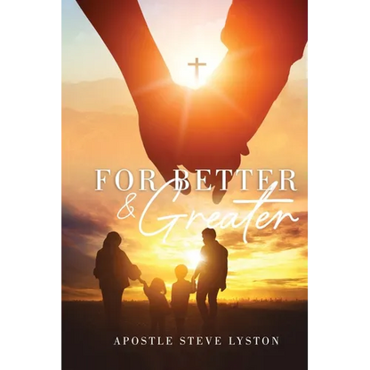 For Better and Greater - Paperback