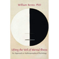 Lifting the Veil of Mental Illness: An Approach to Anthroposophical Psychology - Paperback