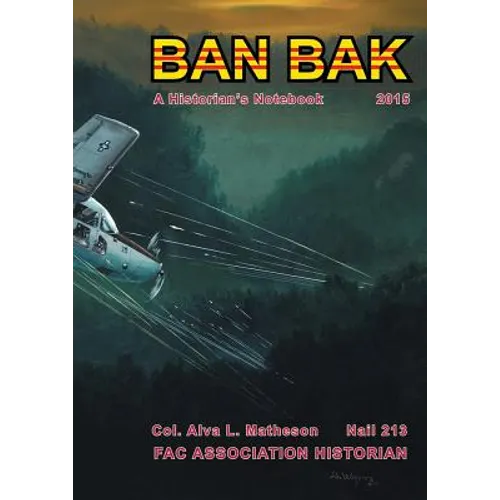 Ban Bak: A Historian's Notebook, 2014 - Paperback