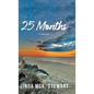 25 Months: A Memoir - Hardcover