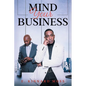 Mind Your Business - Paperback