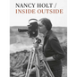 Nancy Holt: Inside/Outside - Hardcover