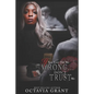 If You Ever Did Me Wrong...: Don't Trust Me - Paperback