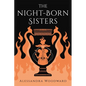 The Night-Born Sisters - Paperback