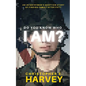 Do You Know Who I Am?: An Infantryman's Adoption Story of Finding Family after Fifty - Paperback