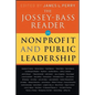 The Jossey-Bass Reader on Nonprofit and Public Leadership - Paperback