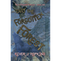 Into the Forgotten Forest - Paperback