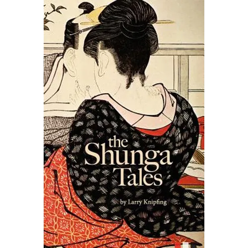 The Shunga Tales - Paperback