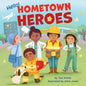 Hello! Hometown Heroes - Board Book