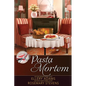 Pasta Mortem - Paperback