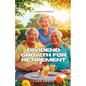 Dividend Growth for Retirement: A Smarter Approach - Paperback