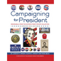 Campaigning for President: Memorabilia from the Nation's Finest Private Collection - Hardcover