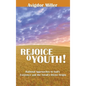 Rejoice O Youth: Rational Approaches to God's Existence and the Torah's Divine Origin - Hardcover