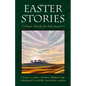 Easter Stories: Classic Tales for the Holy Season - Paperback