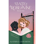 Gate of Rose and Vine: Book One - Hardcover