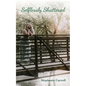 Selflessly Shattered - Paperback