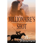 Millionaire's Shot - Paperback