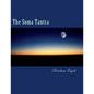 The Soma Tantra: A Cosmic Tragedy - Paperback