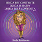 Linda est contente: Linda is Happy - Linda está contenta No. 1 (French, English and Spanish all in one book) - Paperback