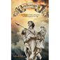 Archangels: The Complete Guide to Work With the Divine Beings in Your Daily Life - Paperback