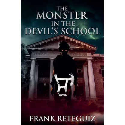 The Monster in the Devil's School - Paperback