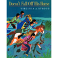 Doesn't Fall Off His Horse - Paperback