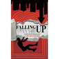 Falling Up: A Path to Self-Realization - Hardcover