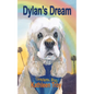 Dylan's Dream - Paperback