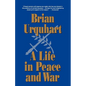 A Life in Peace and War - Paperback