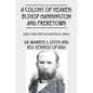 A Colony of Heaven: Bishop Hannington and Freretown - Early Christian Mission in East Africa - Paperback