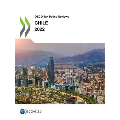 OECD Tax Policy Reviews: Chile 2022 - Paperback