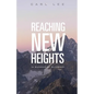 Reaching New Heights - Paperback