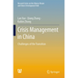 Crisis Management in China: Challenges of the Transition - Paperback