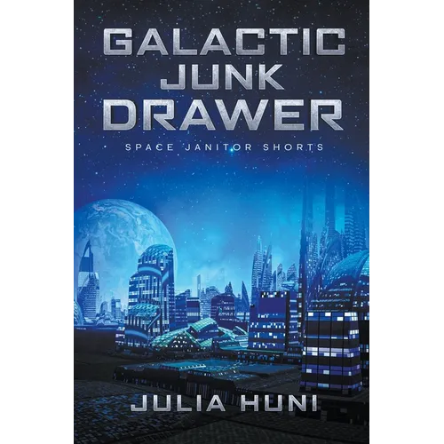 Galactic Junk Drawer - Paperback
