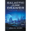 Galactic Junk Drawer - Paperback