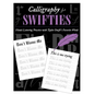 Calligraphy for Swifties: Hand-Lettering Practice with Taylor Swift's Favorite Words - Paperback
